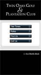 Mobile Screenshot of golfattwinoaks.com